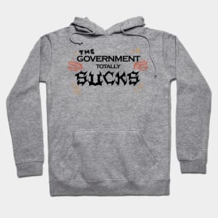 Tenacious D The Government Totally Sucks Rock Funny Song Lyric Hoodie